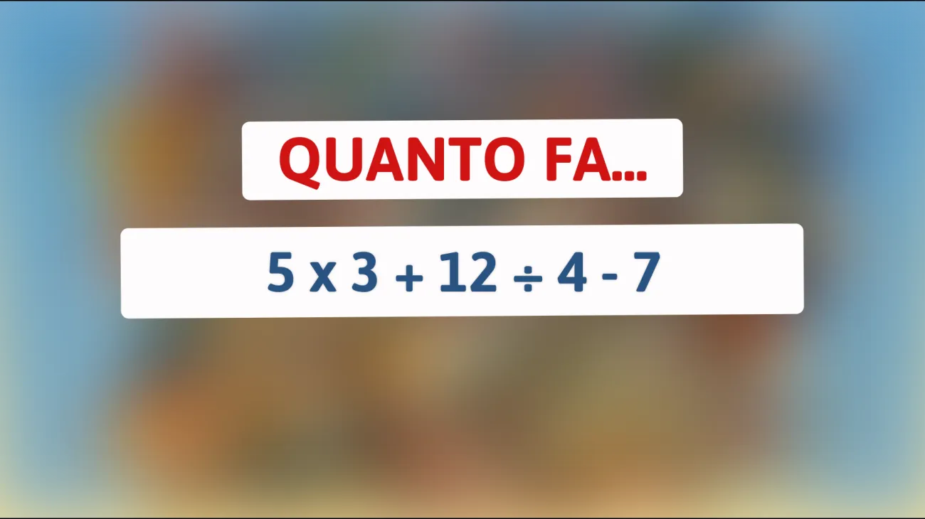 Sfida il tuo cervello: riesci a risolvere questo indovinello matematico apparentemente semplice che solo i geni capiranno?"